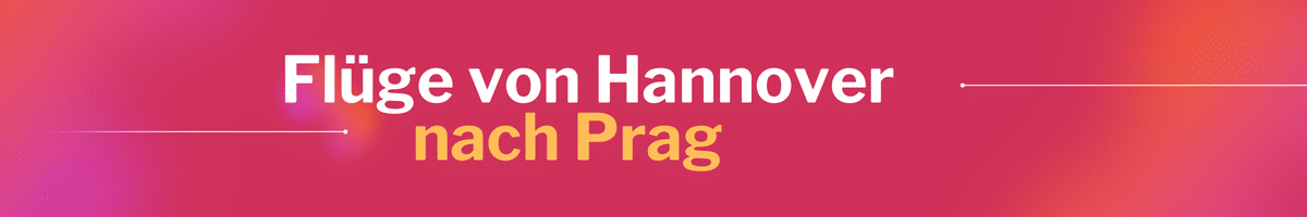 Fliegen Sie günstig von Hannover nach Prag