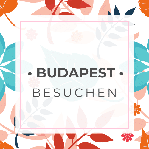 Immer eine Reise wert - Budapest