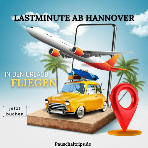 Pauschaltrips.de - Lastminute ab Hannover