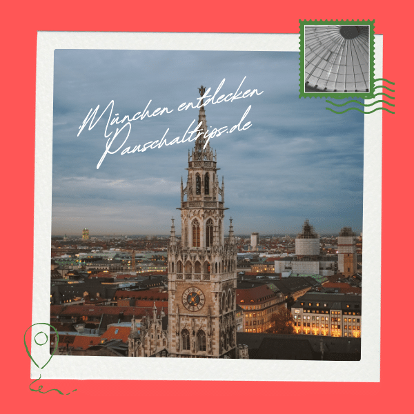 Jetzt eine Cityreise nach München im Juli buchen