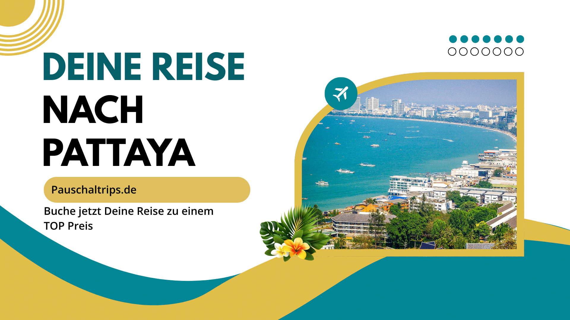 Buche jetzt Deinen Sommerurlaub in Pattaya