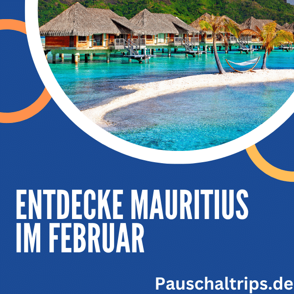 Möchtest Du im Februar nach Mauritius fliegen?